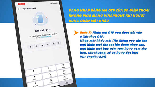 Sau khi nhận mã OTP từ tổng đài 8099, gõ mã này để kích hoạt tính năng đặt lại mật khẩu.